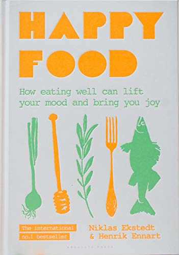 Happy Food: How eating well can lift your mood and bring you joy