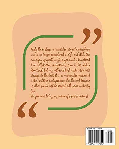 Hello! 365 Pasta Recipes: Best Pasta Cookbook Ever For Beginners [Vegan Casserole Cookbook, Tuna Casserole Recipes, Spaghetti Sauce Recipe, Homemade Sausage Recipe, Homemade Pasta Cookbook] [Book 1]