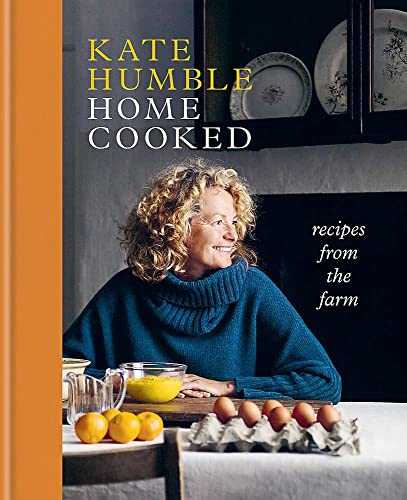 Home Cooked: Recipes from the Farm