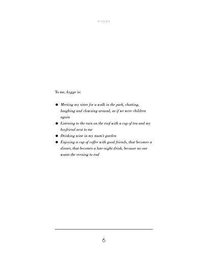 Hygge : The Danish Art of Happiness