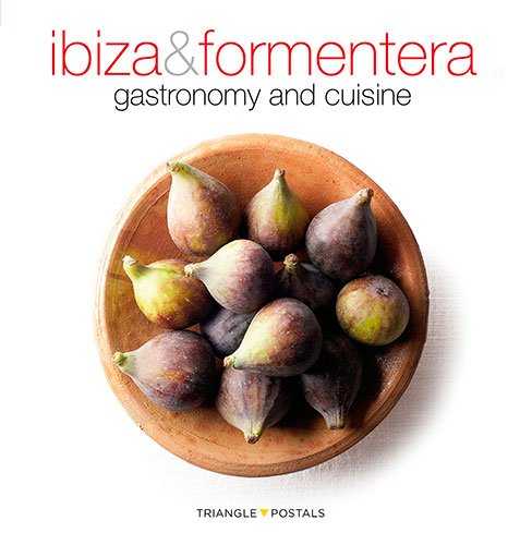 Ibiza et Formentera Gastronomie et Cuisine