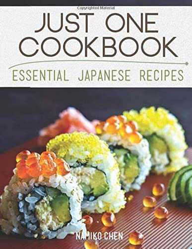 Just One Cookbook Essential Japanese Recipes