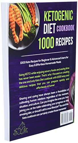 Keto Cookbook For Beginners: 1000 Recipes For Quick & Easy Low-Carb Homemade Cooking