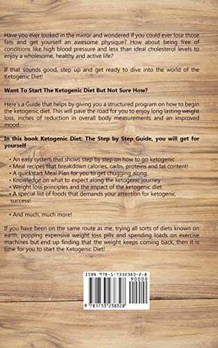 Ketogenic Diet: The Step by Step Guide for Beginners: Optimal Path to Effective Weight Loss: The Step by Step Guide for Beginners: