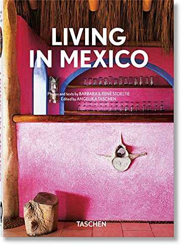 Living in Mexico. 40th Anniversary Edition