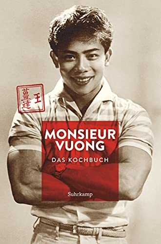 Monsieur Vuong: Das Kochbuch