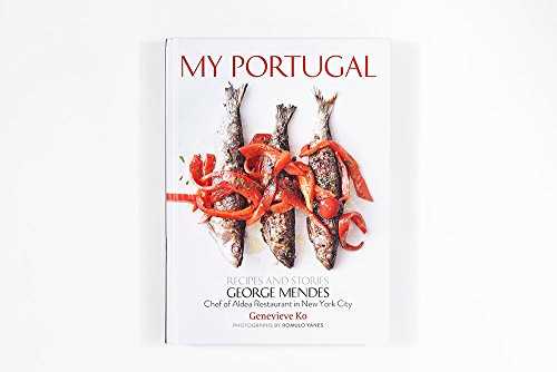 My Portugal: Recipes and Stories