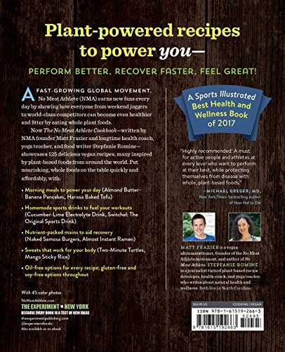No Meat Athlete Cookbook: Whole Food, Plant-Based Recipes to Fuel Your Workouts--And the Rest of Your Life