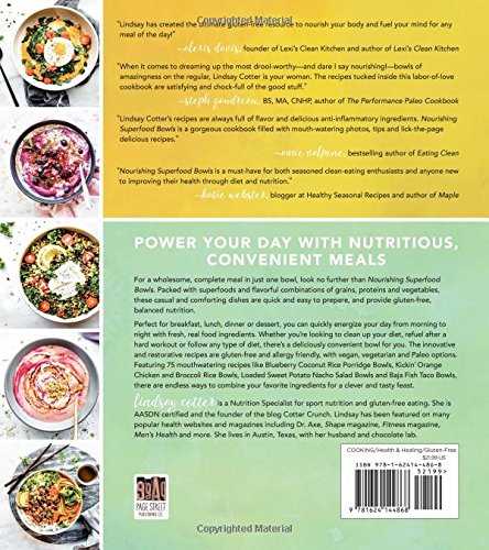 Nourishing Superfood Bowls: 75 Healthy and Delicious Gluten-Free Meals to Fuel Your Day