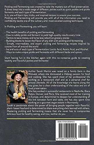 Pickling and Fermenting: A Beginner's All-In-One Guide With Recipes To Pickle and Ferment Like A Professional Chef