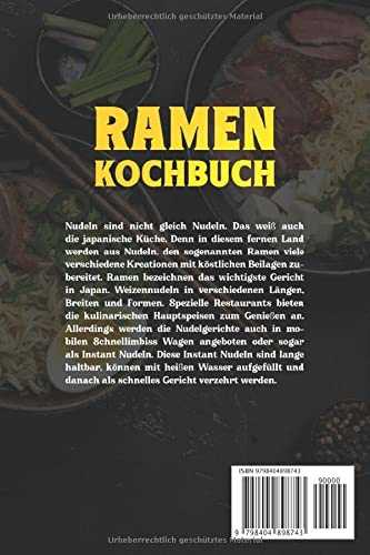 Ramen Kochbuch: 202 leckere Ramen-Rezepte, tauchen Sie ein in die Welt der Japanischen Küche.