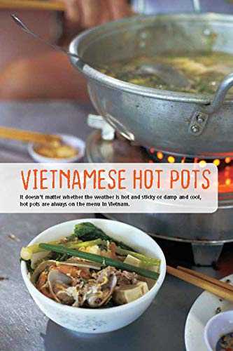 Real Vietnamese Cooking: Everyday Favorites from the Street to the Kitchen