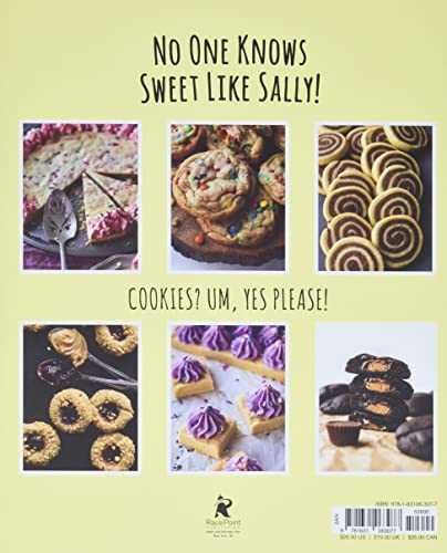 Sally's Cookie Addiction: Irresistible Cookies, Bars, Shortbread, and More from the Creator of Sally's Baking Addiction