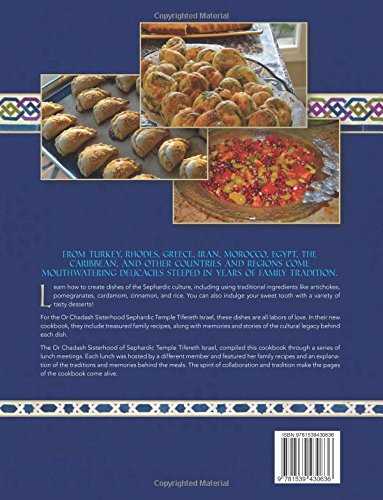 Sephardic Heritage Cookbook: Ottoman, Persian, Moroccan, Egyptian Recipes and More