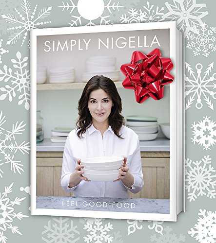 Simply Nigella: Feel Good Food