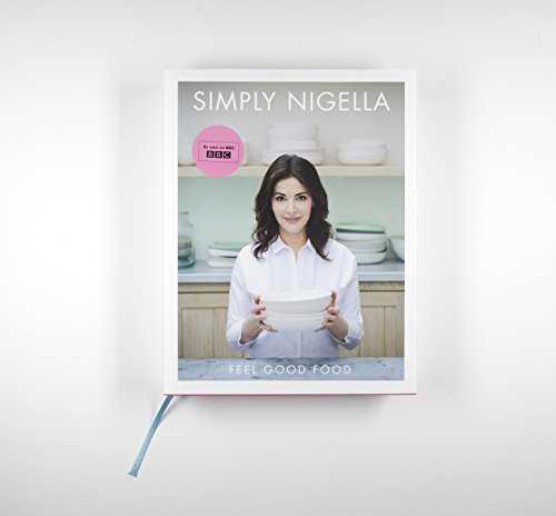 Simply Nigella: Feel Good Food
