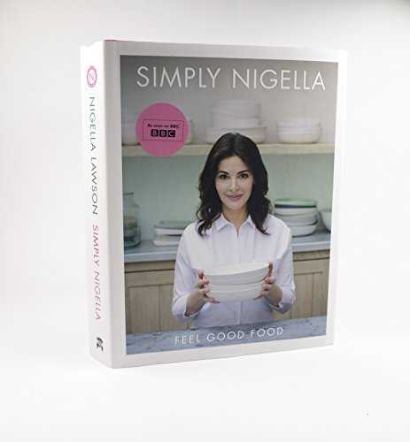 Simply Nigella: Feel Good Food