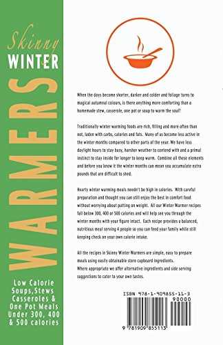 Skinny Winter Warmers Recipe Book: Low Calorie Soups, Stews, Casseroles & One Pot Meals Under 300, 400 & 500 Calories