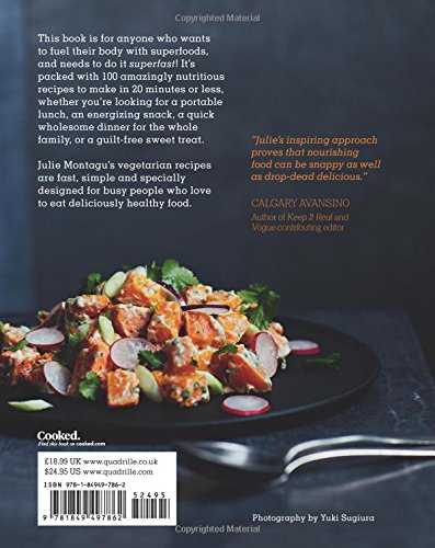 Superfoods Superfast: 100 Energizing Recipes to Make in 20 Minutes or Less