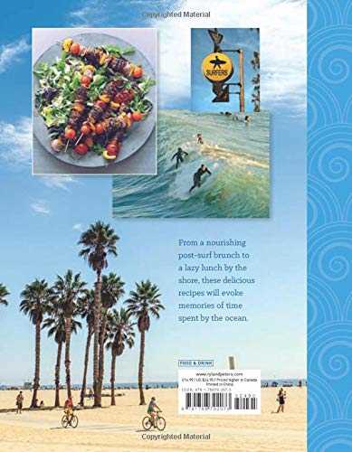 Surf-Side Eating: Relaxed Recipes Inspired by Coastal Living