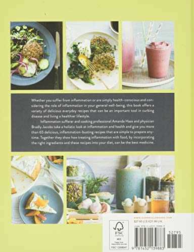 The Anti-Inflammation Cookbook: The Delicious Way to Reduce Inflammation and Stay Healthy (Anti-Inflammatory Diet Cookbook, Keto Cookbook, Celiac Cookbook, Whole30 Cookbook, Keto Diet Books)