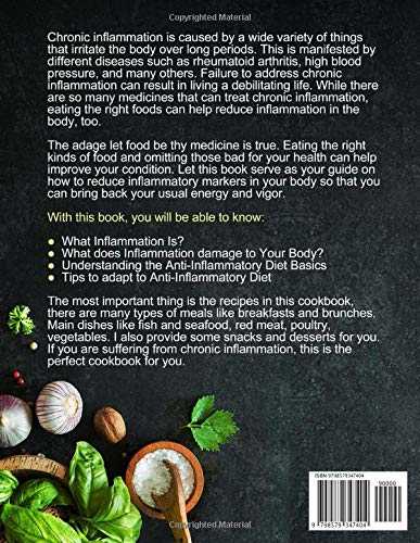 The Anti-Inflammatory Diet for Beginners: Easy Anti-Inflammatory Cookbook with A 21 Days No-Stress Meal Plan and 500 Prep-and-Go Recipes to Reduce Inflammatory