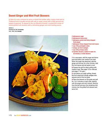 The Asian Barbecue Book: From Teriyaki to Tandoori: 125 Tantalizing Recipes for Your Grill