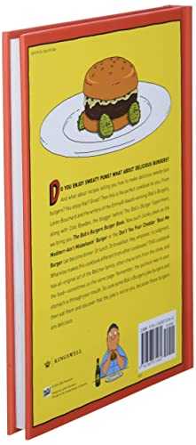 The Bob's Burgers Burger Book: Real Recipes for Joke Burgers