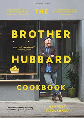 The Brother Hubbard Cookbook: A Friend in the Kitchen
