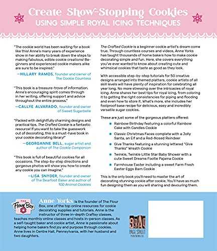 The Crafted Cookie: A Beginner's Guide to Baking & Decorating Cookies for Every Occasion