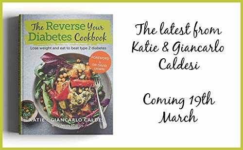 The Diabetes Weight-Loss Cookbook: A life-changing diet to prevent and reverse type 2 diabetes