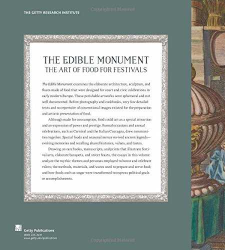 The Edible Monument – The Art of Food for Festivals