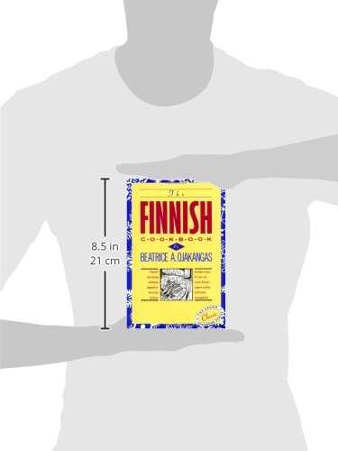 The Finnish Cookbook: Finland's best-selling cookbook adapted for American kitchens Includes recipes for sour rye bread, Bishop's pepper cookies, and Finnnish smorgasbord