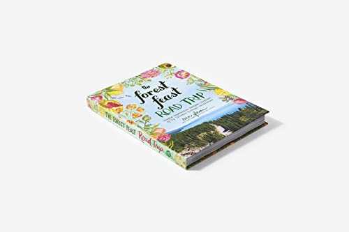 The Forest Feast Road Trip: Simple Vegetarian Recipes Inspired by My Travels Through California