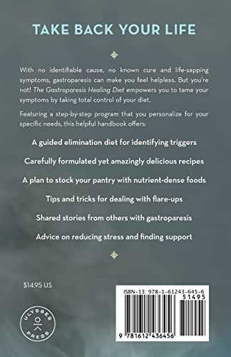 The Gastroparesis Healing Diet: A Guided Program for Promoting Gastric Relief, Reducing Symptoms and Feeling Great