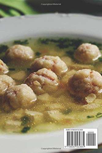 The German Cookbook for Soups and Main Dishes: A large selection of popular German soups, appetizers and main courses.