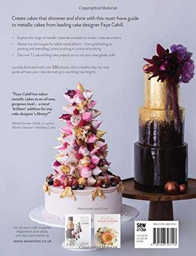 The Gilded Cake: The Golden Rules of Cake Decorating for Metallic Cakes