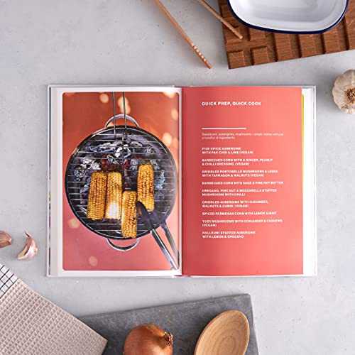 The Green Barbecue: Modern Vegan & Vegetarian Recipes to Cook Outdoors & In