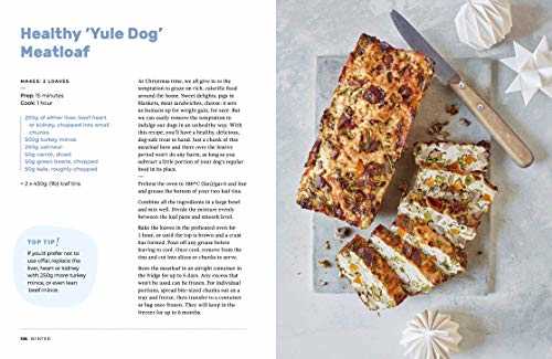 The Happy Dog Cookbook: Biscuits, Burgers, Bites and More: Simple Seasonal Recipes to Bake at Home for Your Dog