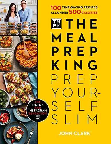 The Meal Prep King: Prep Yourself Slim