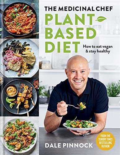 The Medicinal Chef: Plant-based Diet