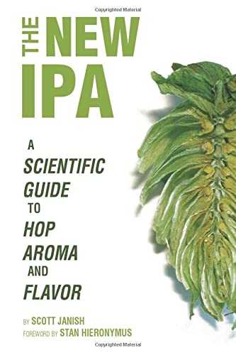The New IPA: Scientific Guide to Hop Aroma and Flavor