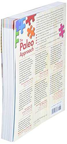 The Paleo Approach: Reverse Autoimmune Disease and Heal Your Body