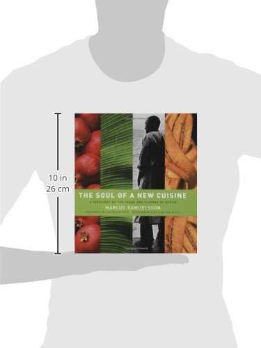 The Soul of a New Cuisine: A Discovery of the Foods and Flavors of Africa