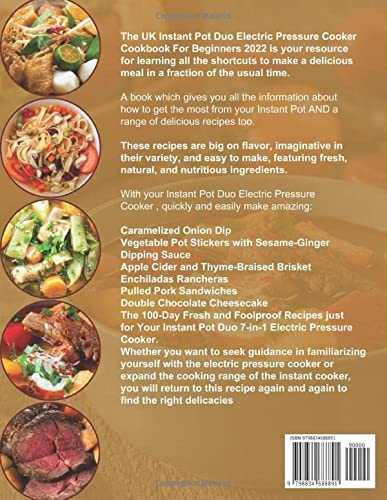 The UK Instant Pot Duo Electric Pressure Cooker Cookbook 2022: Delicious Instant Pot Recipes that Anyone can Make