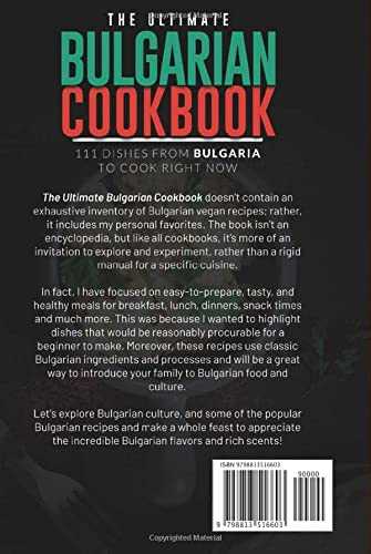 The Ultimate Bulgarian Cookbook: 111 Dishes From Bulgaria To Cook Right Now