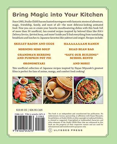 The Unofficial Studio Ghibli Cookbook: 50+ Delicious Recipes Inspired by Your Favorite Japanese Animated Films