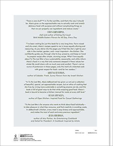 To the Last Bite: Recipes and Ideas for Making the Most of Your Ingredients