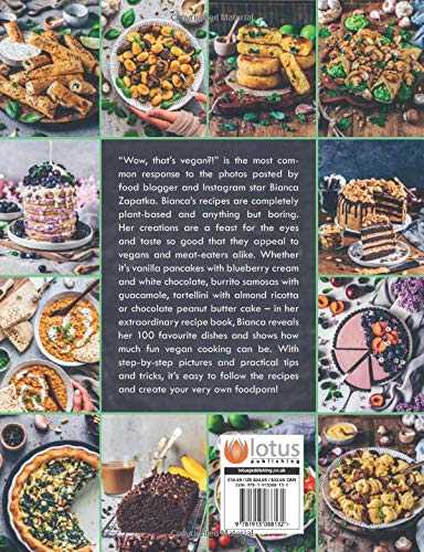 Vegan Foodporn: 100 Easy and Delicious Recipes