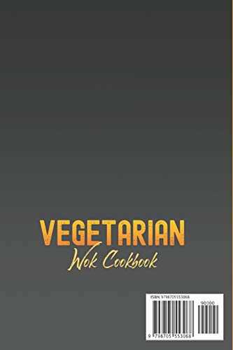 Vegetarian Wok Cookbook: Asian Food Made Simple With Over 77 Easy Recipes For Amazing Veggie Dishes